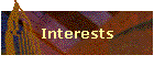 Interests