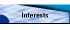 Interests