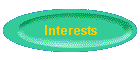 Interests