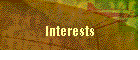 Interests