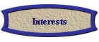 Interests